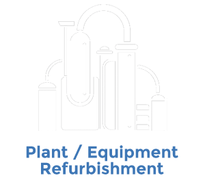 Plant & Equipment Refurbishment